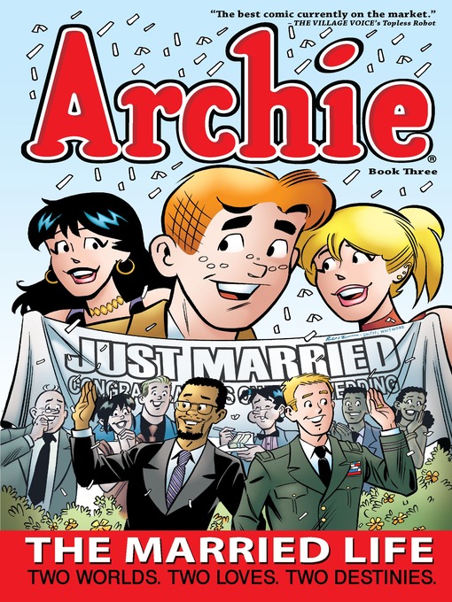 Title details for Archie: The Married Life, Book 3 by Paul Kupperberg - Available